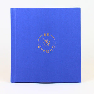 Be Strong Book – A Little Boost of Courage & Positivity