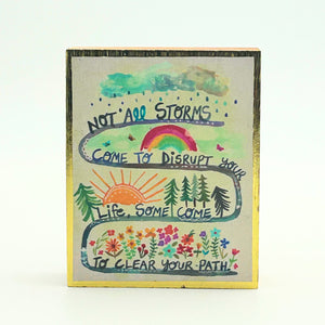 Not All Storms Keepsake Block