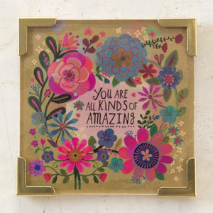 You Are All Kinds of Amazing Magnet