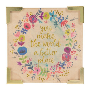 Corner Magnet – You Make the World a Better Place